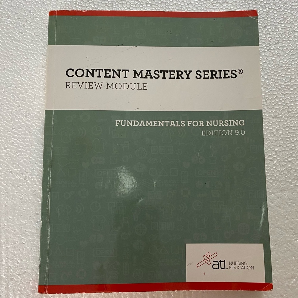 ATI RN Content Mastery Fundamentals of Nursing